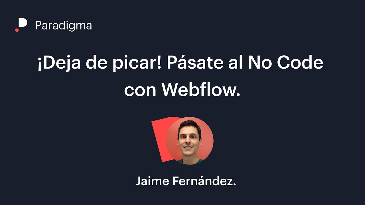 Tutorial No Code con Webflow. - YouTube