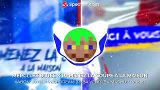 RAMENEZ LA COUPE À LA MAISON X MERCI LES BLUES [Ryba Venryba Mashup Remix]