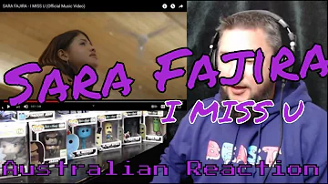 Sara Fajira - I MISS U (Aussie Reaction)