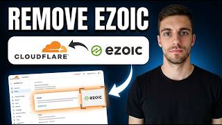 How to Remove Ezoic from Cloudflare (Easy Guide)