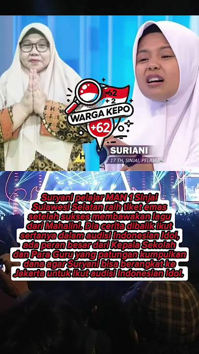 Kisah Suriani peserta audisi Indonesian Idol⁉️