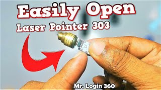 Easy DIY Laser Pointer 303 Hacks!: Opening & Modifying || Powerful Green Laser Pointer Postmortem ||