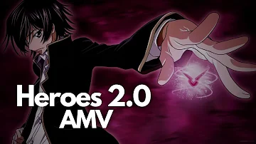 Heroes 2.0「AMV」Anime Mix