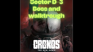 Cronos: The New Dawn ( Head for the Dive Point). Sector D-3