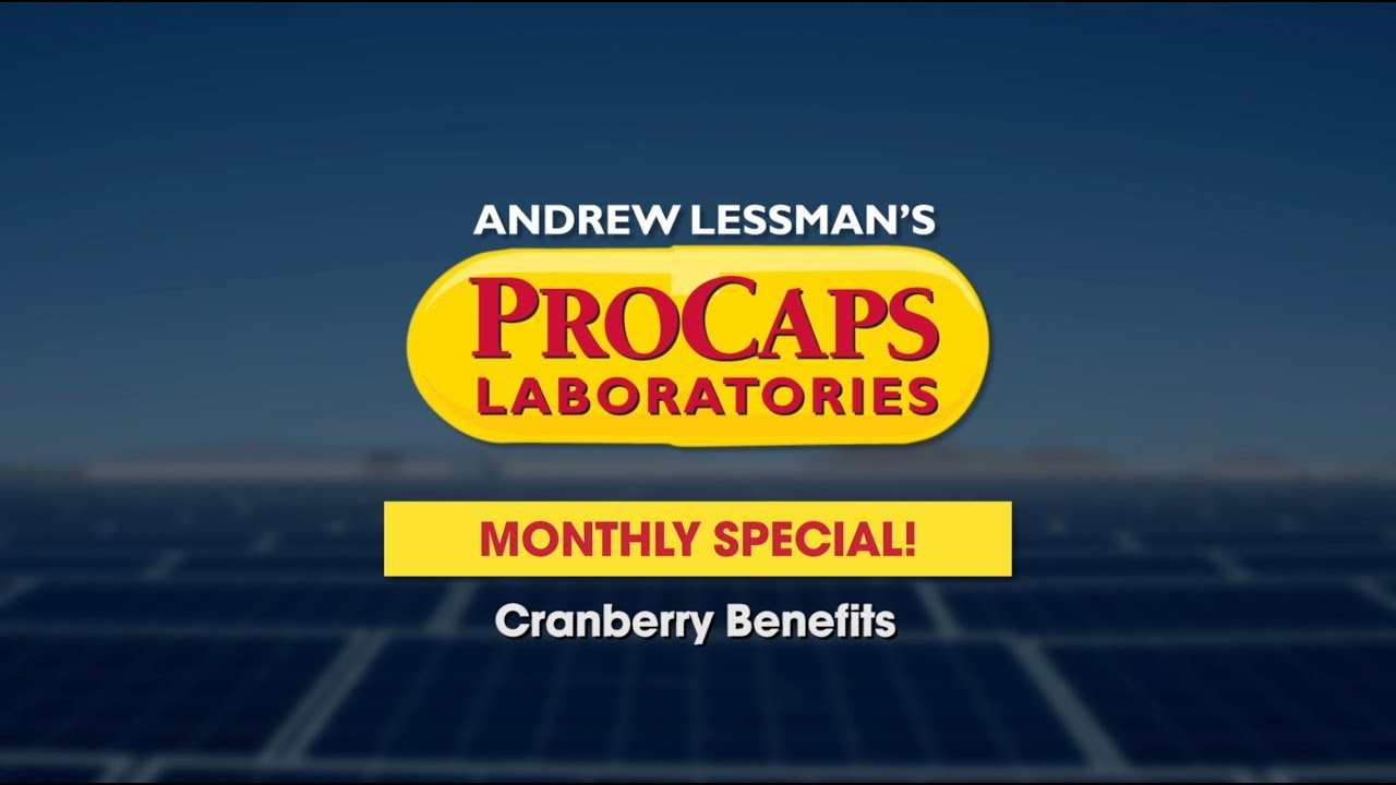 Andrew Lessman Discusses Cranberry Benefits Andrew Lessman ProCaps