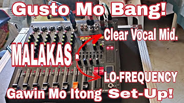 Gawin mo itong Set-Up Connection sa MIXER Mo! Clear Vocal for MID|AUXILIARY 1 ng MIXER for BASS