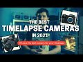 Best Timelapse Cameras in 2021