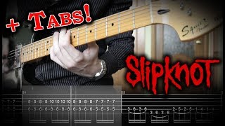 Slipknot  Orphan guitar Cover Wtabs