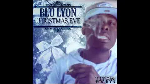 BLU LYON - CHRISTMAS EVE (Joking on Vybz Kartel, Popcaan, Tommy Lee, Busy Signal and more)