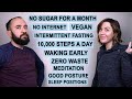 We Quit The Internet, Quit Sugar, Went Vegan, Walked 10,000 Steps a Day & Woke Up Early... (RESULTS)