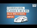 Führerschein Klasse B BE B96 Automatik Alle Wichtigen Infos