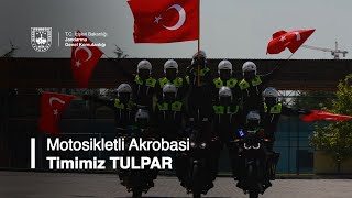Jandarma Motosikletli Akrobasi Timimiz Tulpar 🏍️🇹🇷
