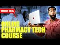 Online pharmacy technician course  see this before enrolling
