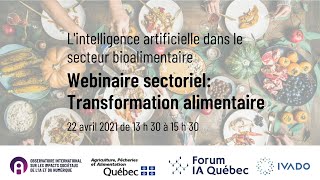 Webinaire: Défis et opportunités de l'IA dans le secteur bioalimentaire: Transformation alimentaire screenshot 1