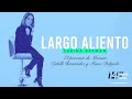 Largo Aliento | El porvenir de morena, Citlalli Hernandéz y Mario Delgado
