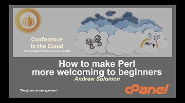 How to make Perl more welcoming to beginners - Andrew Solomon