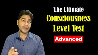 Advanced CONSCIOUSNESS Level Test - Find Out How AWAKE You Truly Are! @EngineeringMadeEasy