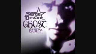 Ghost - Serge Devant feat. Hadley (HD)