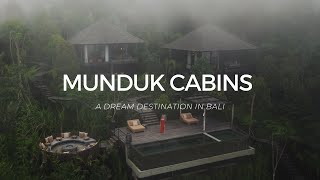 Munduk Cabins - A dream destination in Bali
