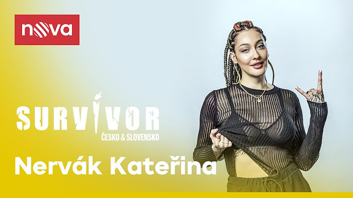 Působím agresivně I Kateřina Klinderová I Survivor I Nova