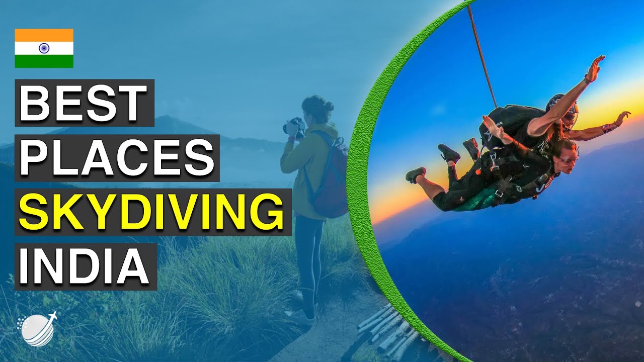7 Best Skydiving Places in India 2024 With Cost YouTube