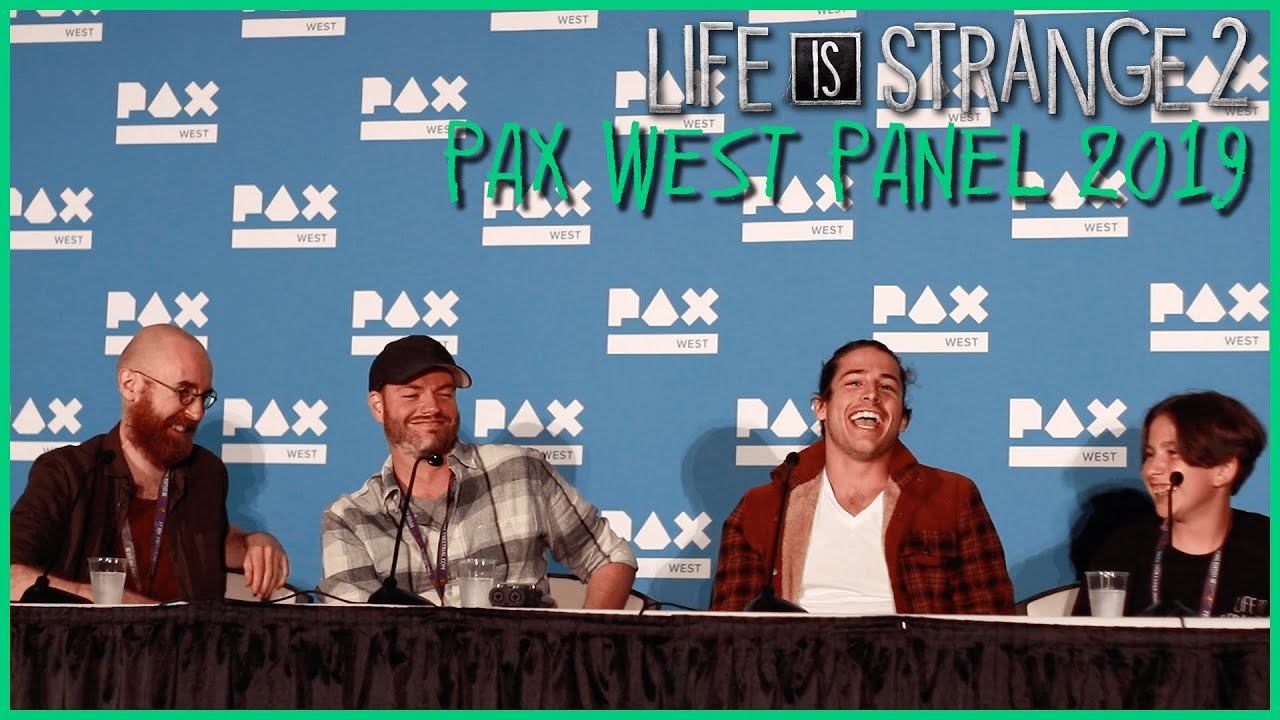 Панель PAX 2019 – Создание актуальных историй и персонажей | Life is Strange 2