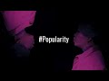 【Music Video】Cikah「#Popularity」