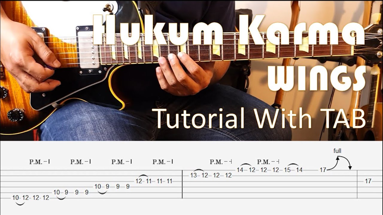 WINGS Hukum Karma Guitar Solo Tutorial with TAB YouTube