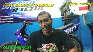 OLI SAMPING PILIHAN!!! DAN TAKARAN NYA!!!  II  DYCHO RACING