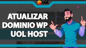 Como alterar as URLs (Dominio) do WordPress na Uol host (Rápido e Fácil) 2022