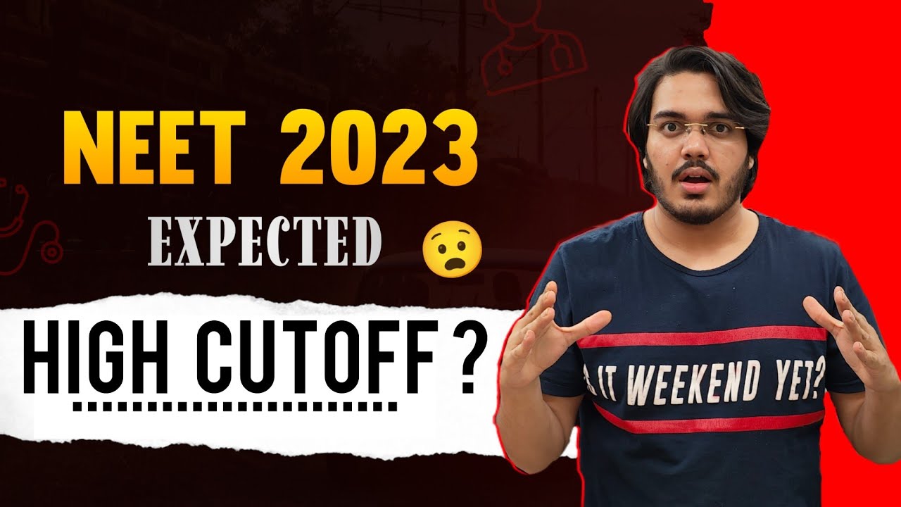 expected-cutoff-for-neet-2023-dr-aman-tilak-youtube