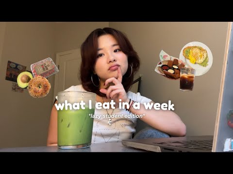 what I eat in a week as a lazy college student *struggle meals, but realistic*