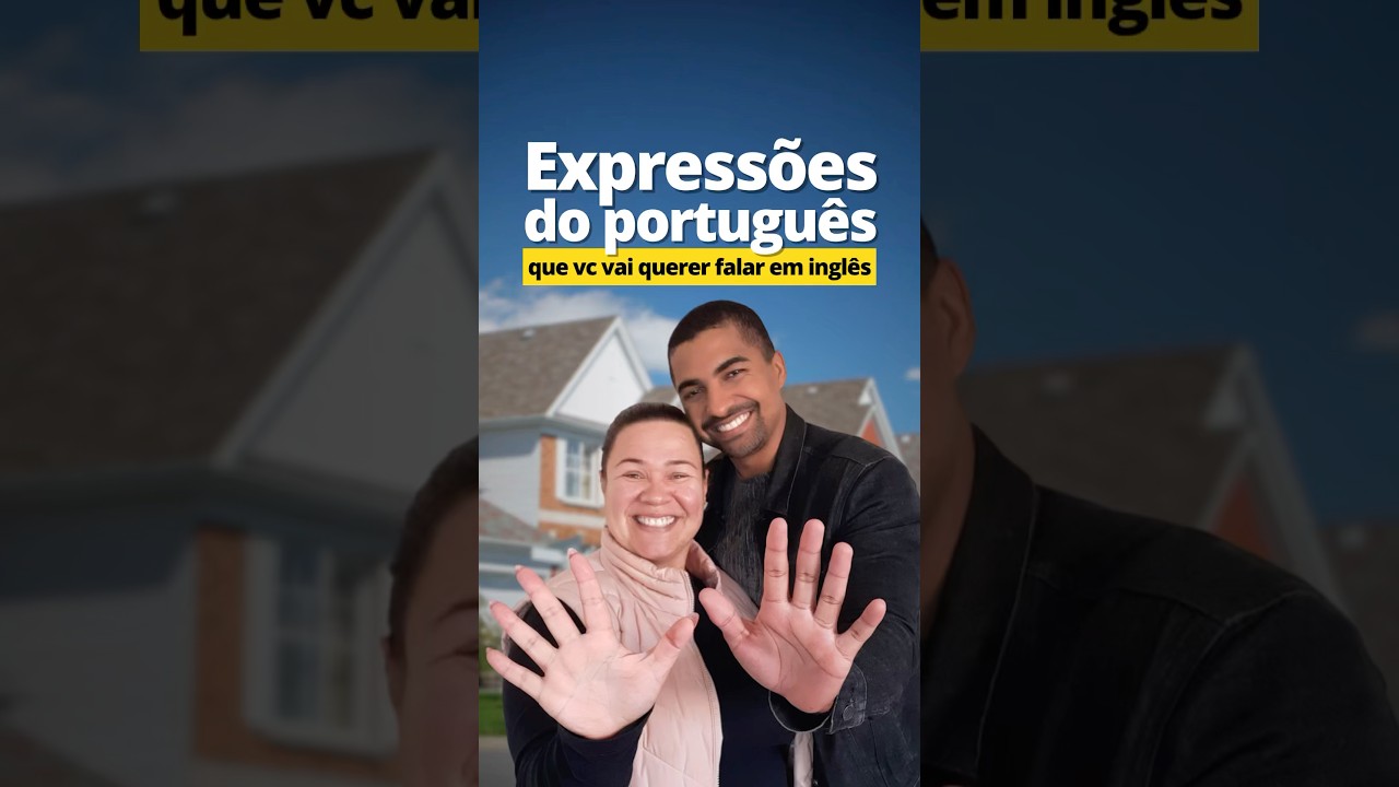 10 EXPRESSÕES EM PORTUGUÊS QUE VOCÊ VAI QUERER FALAR EM INGLÊS #ingles ...