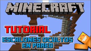 Tutorial Redstone - Escalones ocultos en pared ( Minecraft / Xbox / PlayStation / Pc )