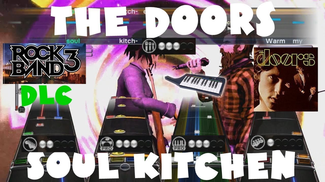 (+Keys) The Doors Soul Kitchen Rock Band 3 DLC Expert Full Band