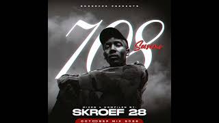708 Sessions (October Mix 2026) Mixed By Skroef28