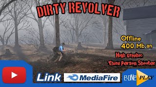 Dirty Revolver Gameplay & Link Download via Mediafire ~ e-oNe PLAY screenshot 1