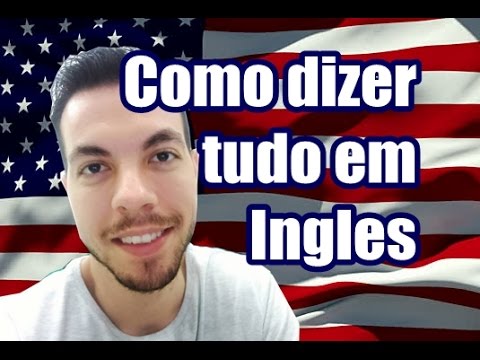 Como dizer tudo em inglês ron martinez