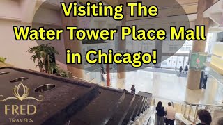 Water Tower Place Mall on Chicago’s Magnificent Mile!