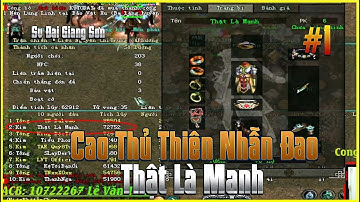 Show Đồ Acc Cao Thủ Thiên Nhẫn Đao "Thật Là Mạnh" - Top Tống Kim 400 Acc Tay Sever Đại Giang Sơn #1