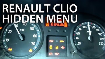 Renault Clio II hidden test menu Thalia Dacia Logan (gauges service mode)
