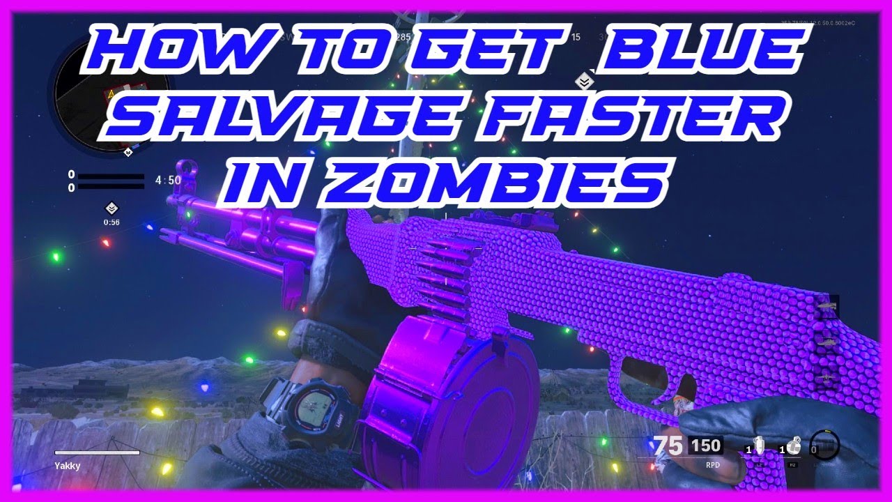 HOW TO GET BLUE SALVAGE FASTER IN ZOMBIES!!