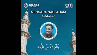 Download Lagu Anis Matta : Mengapa Nabi Adam Gagal ? MP3