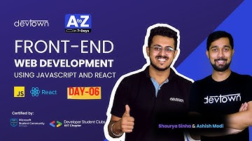 [LIVE] DAY 06 | Front-End Web Development using JavaScript and React.js | COMPLETE in 7 - Days