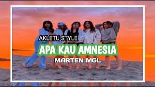AKLETU STYLE 🎶 APA KAU AMNESIA 🎶 MARTEN MGL 🎶 DJ REMIX!!!!!