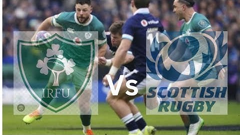 ● Scotland v Ireland ●