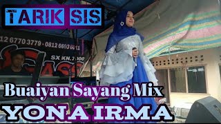 BUAIYAN SAYANG REMIX MINANG COVER LIVE ( YONA IRMA )