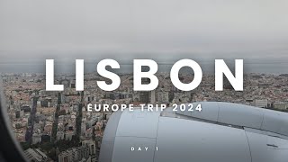Backpacking Europe | Day 1 - Lisbon