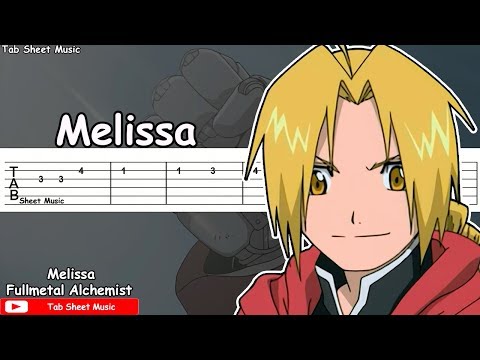 Fullmetal Alchemist OP 1 - Melissa Guitar Tutorial