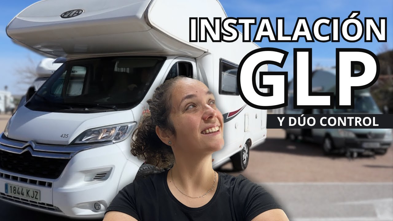 ✅ ¿Cómo INSTALAR GLP y DUO CONTROL en AUTOCARAVANA?